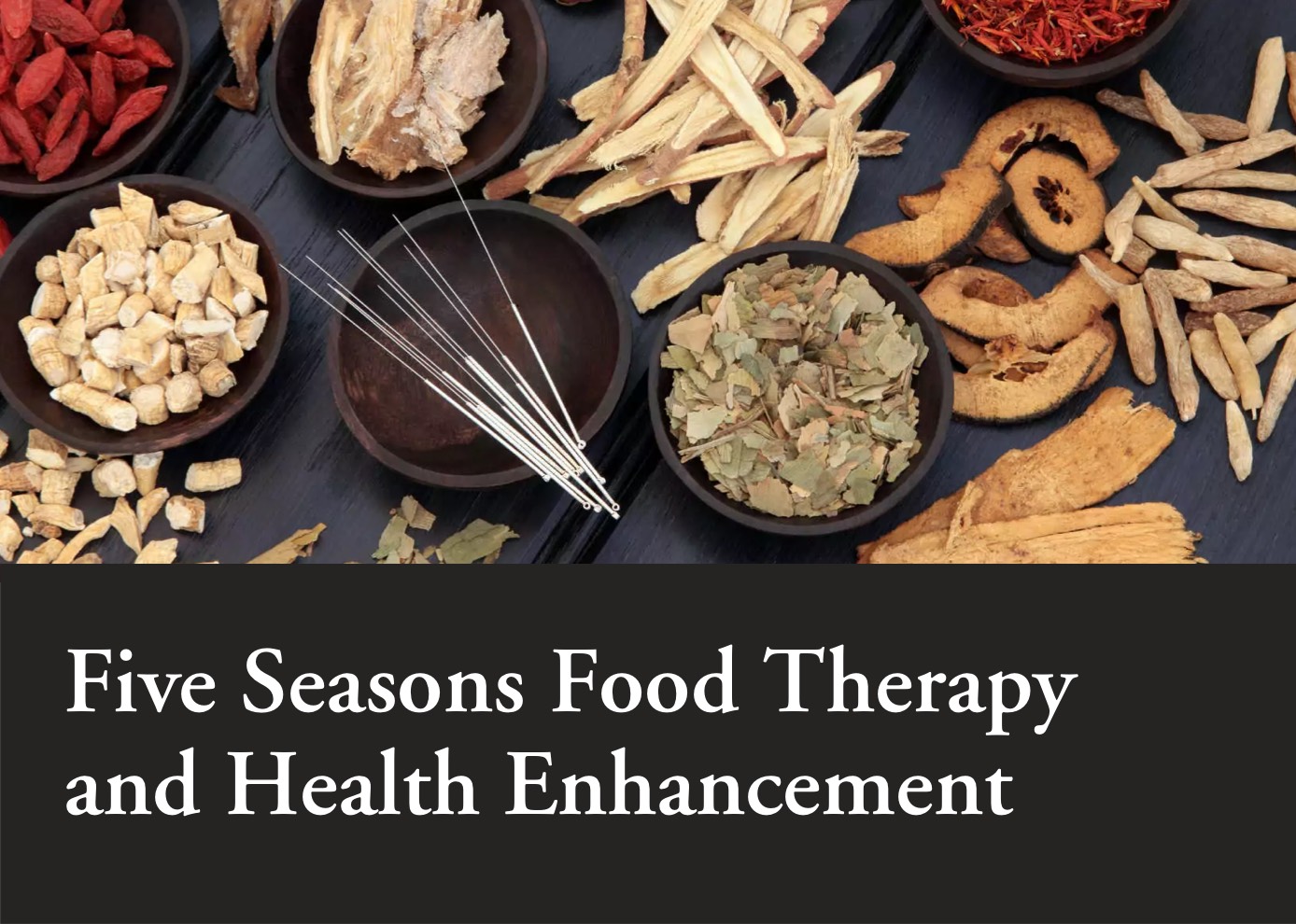 Traditional Chinese Medicine: Five Seasons Food Therapy and Health ...